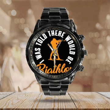 Discover Funny Biathlon Saying Calendar Steel Band Watch