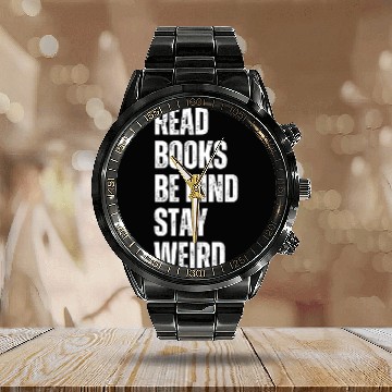 Discover Read Books Be Kind Stay Weird Teacher Calendar Steel Band Watch