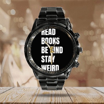 Discover Read Books Be Kind Stay Weird Teacher Calendar Steel Band Watch