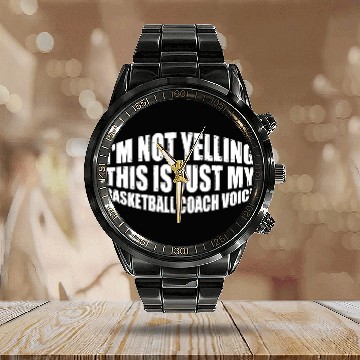 Discover This Is Just My Basketball Coach Voice 4 Calendar Steel Band Watch