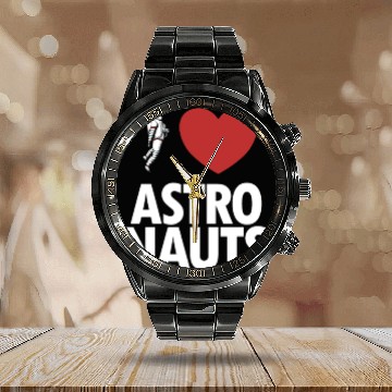 Discover I Love Astronauts Spacecraft Cosmonaut Astronaut Calendar Steel Band Watch