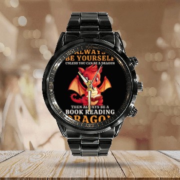 Discover "Always Be Yourself" - Book Reading Red Dragon Calendar Steel Band Watch