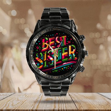 Discover Best sister ever Calendar Steel Band Watch