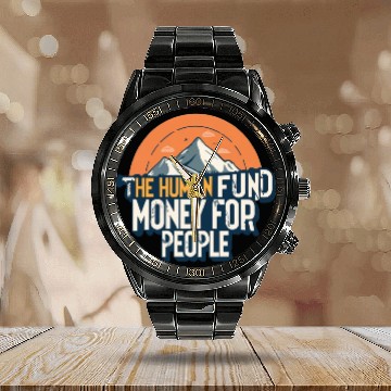 Discover The Human Fund - Money For People Calendar Steel Band Watch