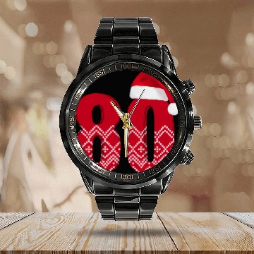Discover 80th Birthday - Congratulations Number Eighty! Calendar Steel Band Watch