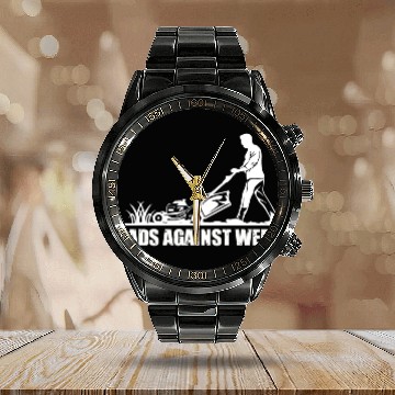 Discover Dads Against Weed Funny Gardening Lawn Mowing Calendar Steel Band Watch