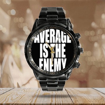 Discover Average Is The Enemy Training Workout Running Gym Calendar Steel Band Watch
