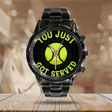 Discover You Just Got Served Player Tennis Sport Calendar Steel Band Watch