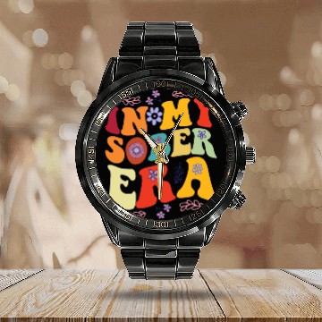 Discover In My Sobriety Era Alcohol Drinking Recovery Mode Calendar Steel Band Watch