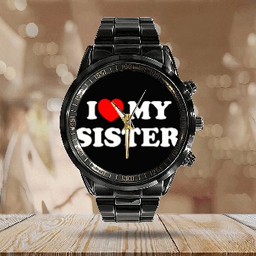 Discover I love my sister Calendar Steel Band Watch