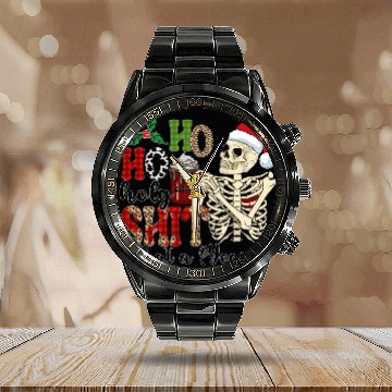 Discover Ho Ho Holy Shit What A Year Funny Christmas Calendar Steel Band Watch
