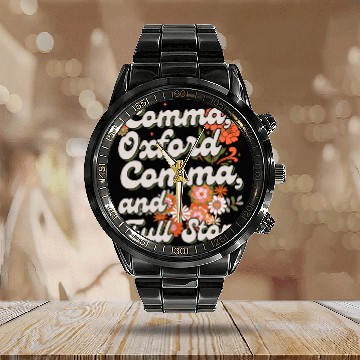 Discover Oxford comma. For grammar students and teachers Calendar Steel Band Watch