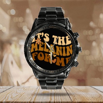 Discover Groovy It's the Melanin for Me Melanated Black Calendar Steel Band Watch