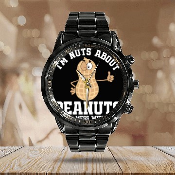 Discover I’m Nuts About Peanuts - Peanut Farmer Calendar Steel Band Watch