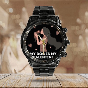 Discover My dog is my valentine | dog lover quotes Calendar Steel Band Watch