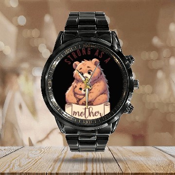 Discover Strong as a Mother Bear Embrace Calendar Steel Band Watch