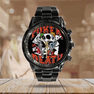 Discover Poker or death | lucky player skull Calendar Steel Band Watch