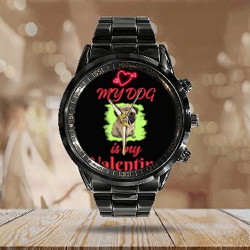 Discover My Dog is my Valentine (Valentine's Day Gift) Calendar Steel Band Watch