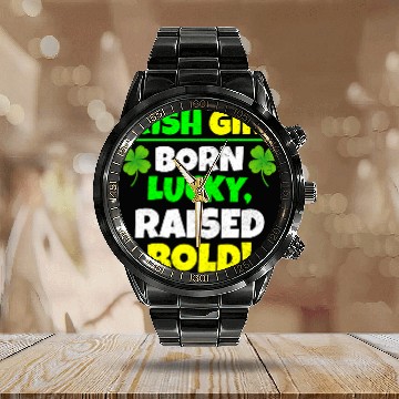 Discover Born Lucky, Raised Bold Irish Girl St Patricks day Calendar Steel Band Watch