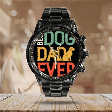 Discover Best Dog Dad Ever Calendar Steel Band Watch