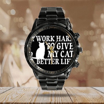 Discover I Work Hard To Give My Cat Calendar Steel Band Watch