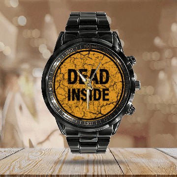 Discover Dead Inside Calendar Steel Band Watch