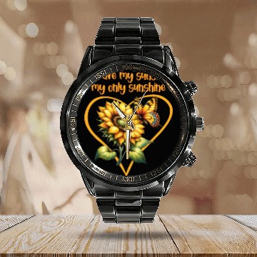 Discover You Are My Sunshine My Only Sunshine Calendar Steel Band Watch