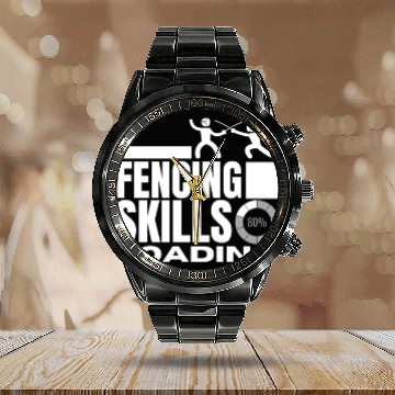 Discover Fencing Skills Loading Funny Fencer Calendar Steel Band Watch