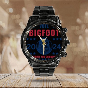 Discover Vote Bigfoot, Funny 2024 Election- Funny Bigfoot Calendar Steel Band Watch