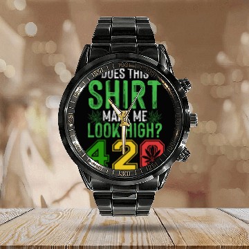 Discover Uproarious 420 Good Herb Weed Marijuana Design Calendar Steel Band Watch