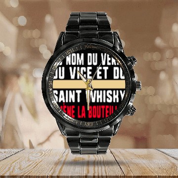 Discover Au Nom Du Verre Du Vice Et Du Saint Whisky Amène Calendar Steel Band Watch