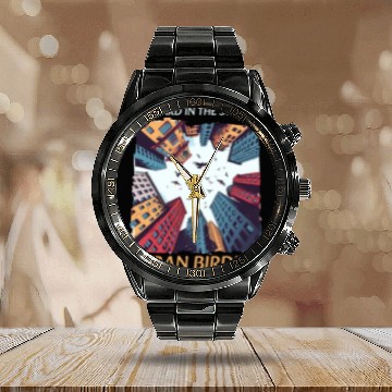 Discover Urban Birdwatching Skyward In Streets Urban Birdin Calendar Steel Band Watch