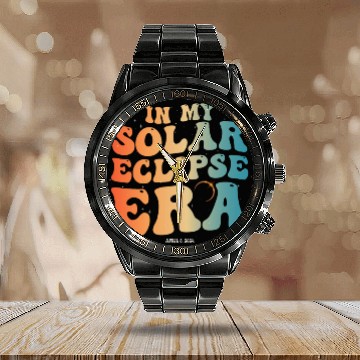 Discover Groovy In My Solar Eclipse Era April 8, 2024 Calendar Steel Band Watch