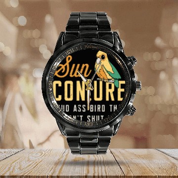 Discover Sun Conure Noun Loud Pet Bird Animal Lover Conure Calendar Steel Band Watch