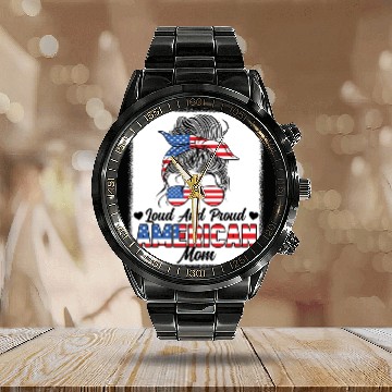 Discover Loud And Proud American Mom Patriotic Calendar Steel Band Watch