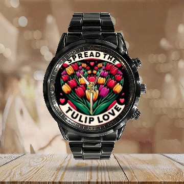 Discover Tulips Tulip Flower Yes I Talk To Tulips Calendar Steel Band Watch