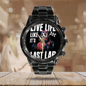 Discover Live Life Like It's The Last Lap Car Racing Quotes Calendar Steel Band Watch