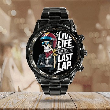 Discover Live Life Like It's The Last Lap Car Racing Quotes Calendar Steel Band Watch