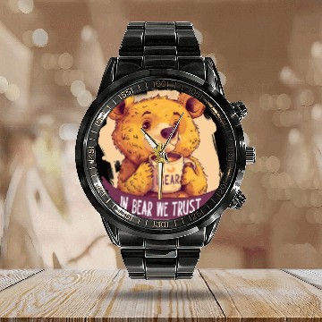 Discover In Bear We Trust a cup of Strong Honey Tea Calendar Steel Band Watch