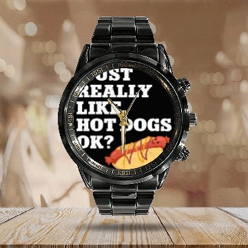 Discover Hot Dog Adult I Just Really Like Calendar Steel Band Watch