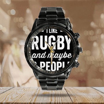 Discover I Like Rugby And Maybe 3 People Rugby Calendar Steel Band Watch