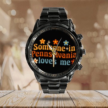 Discover Someone In Pennsylvania Loves Me Calendar Steel Band Watch