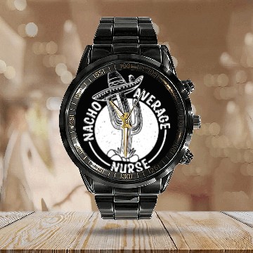 Discover Nacho Average Nurse Calendar Steel Band Watch