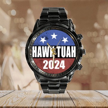 Discover Hawk Tuah 2024 Election Button Hawk Tuahhawk tuah Calendar Steel Band Watch