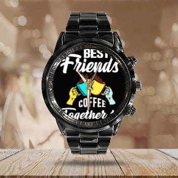 Discover Best Friend Coffee Together - Friendship Day Calendar Steel Band Watch