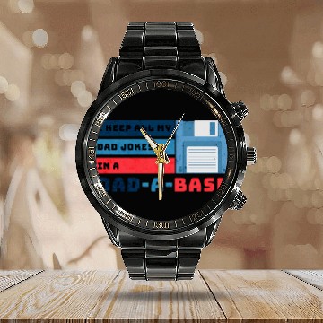 Discover Funny dad jokes from son or daughter fathers day Calendar Steel Band Watch