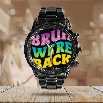 Discover Bruh We're Back - Funny Colorful School Staff Shir Calendar Steel Band Watch