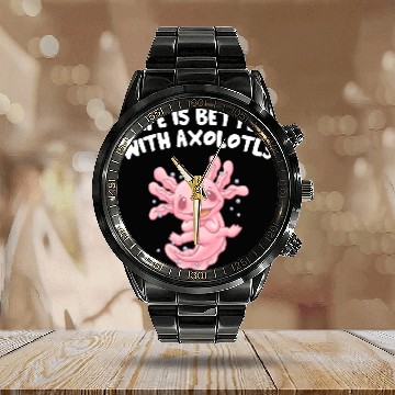 Discover Life Is Better with Axolotls Salamander Sayings Ax Calendar Steel Band Watch