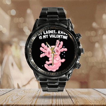 Discover Sorry Ladies Axolotl Is My Valentine Salamander Fu Calendar Steel Band Watch
