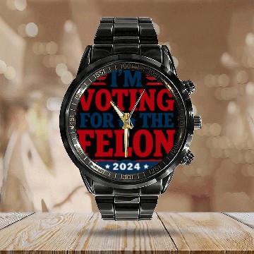 Discover Funny Trump 2024 For President 2024 I'm Voting For Calendar Steel Band Watch